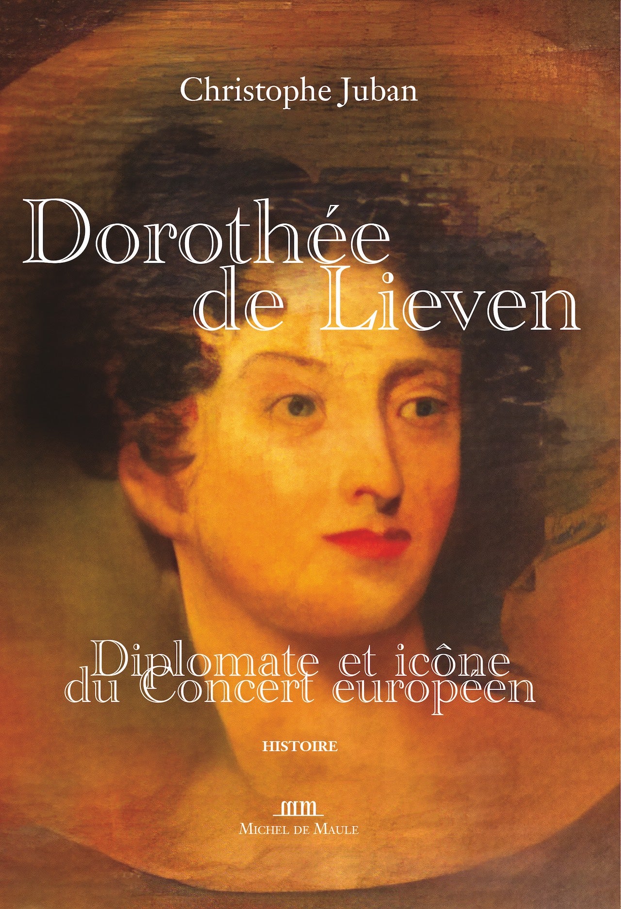 Dorothée de Lieven, diplomate et icône du Concert européen