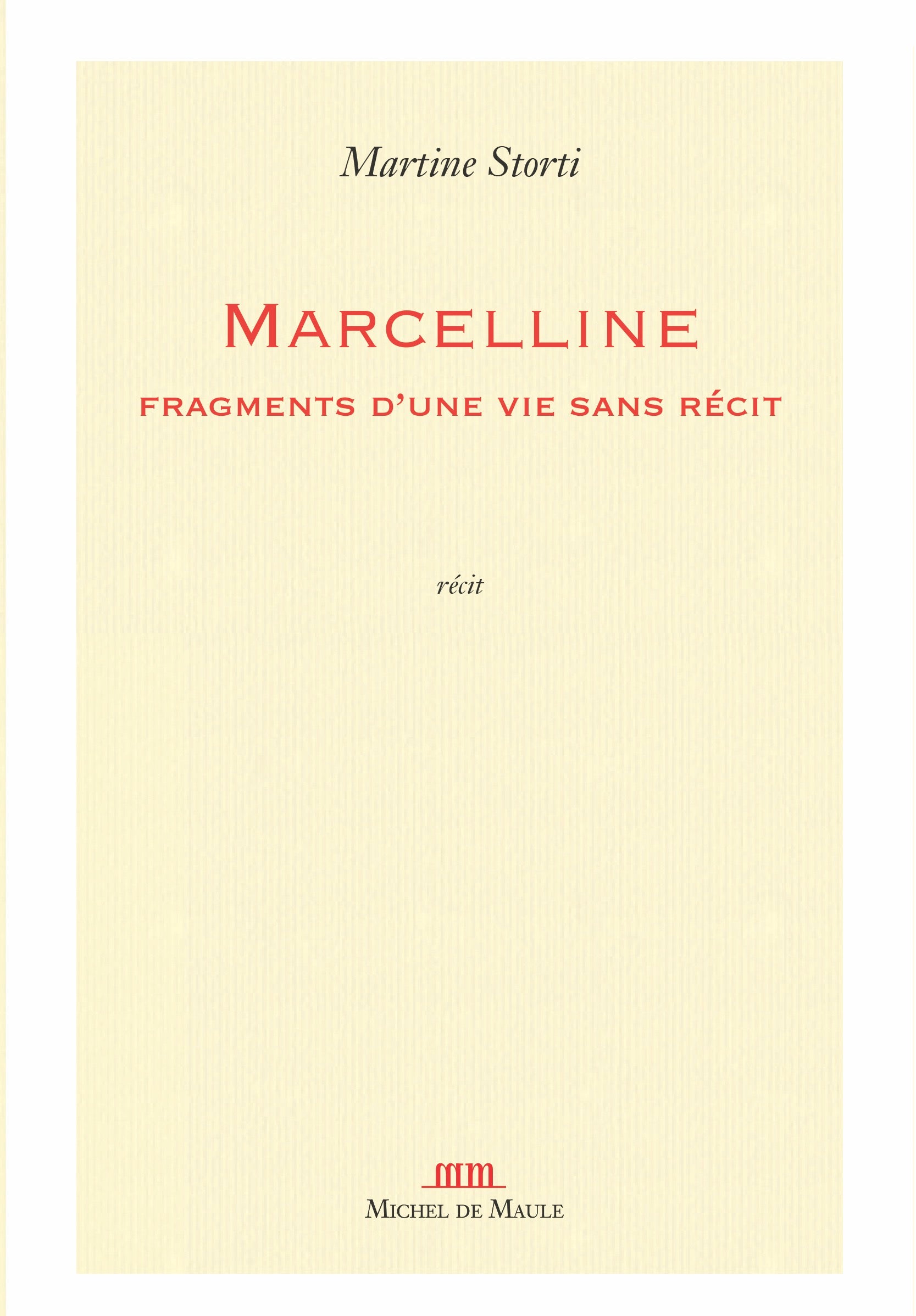 Marcelline, fragment d’une vie sans récit